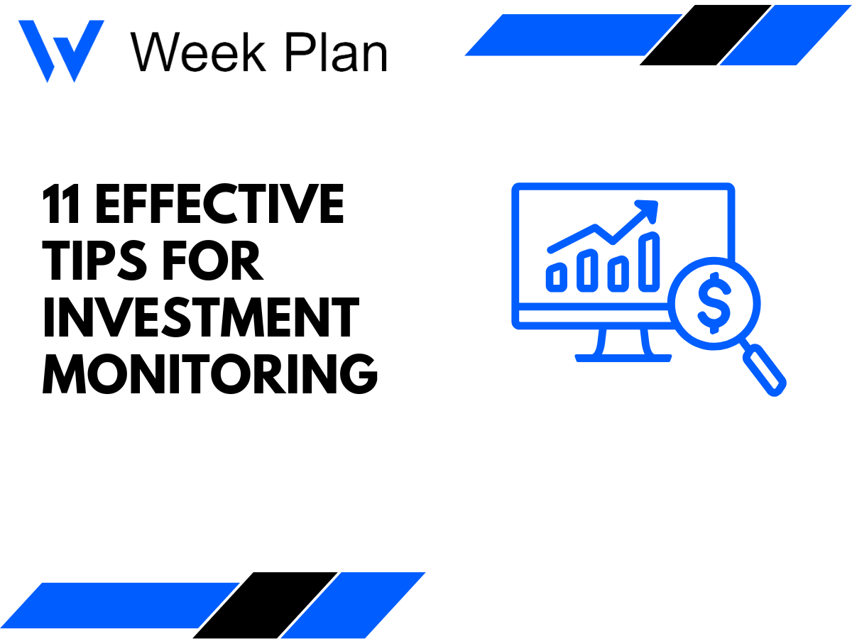 11 Effective Tips for Investment Monitoring